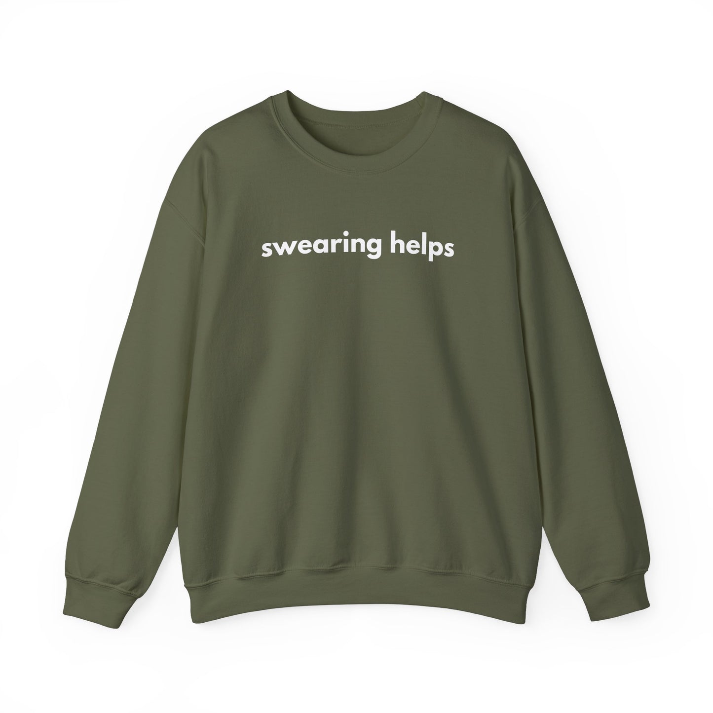 Swearing Helps Sweatshirt