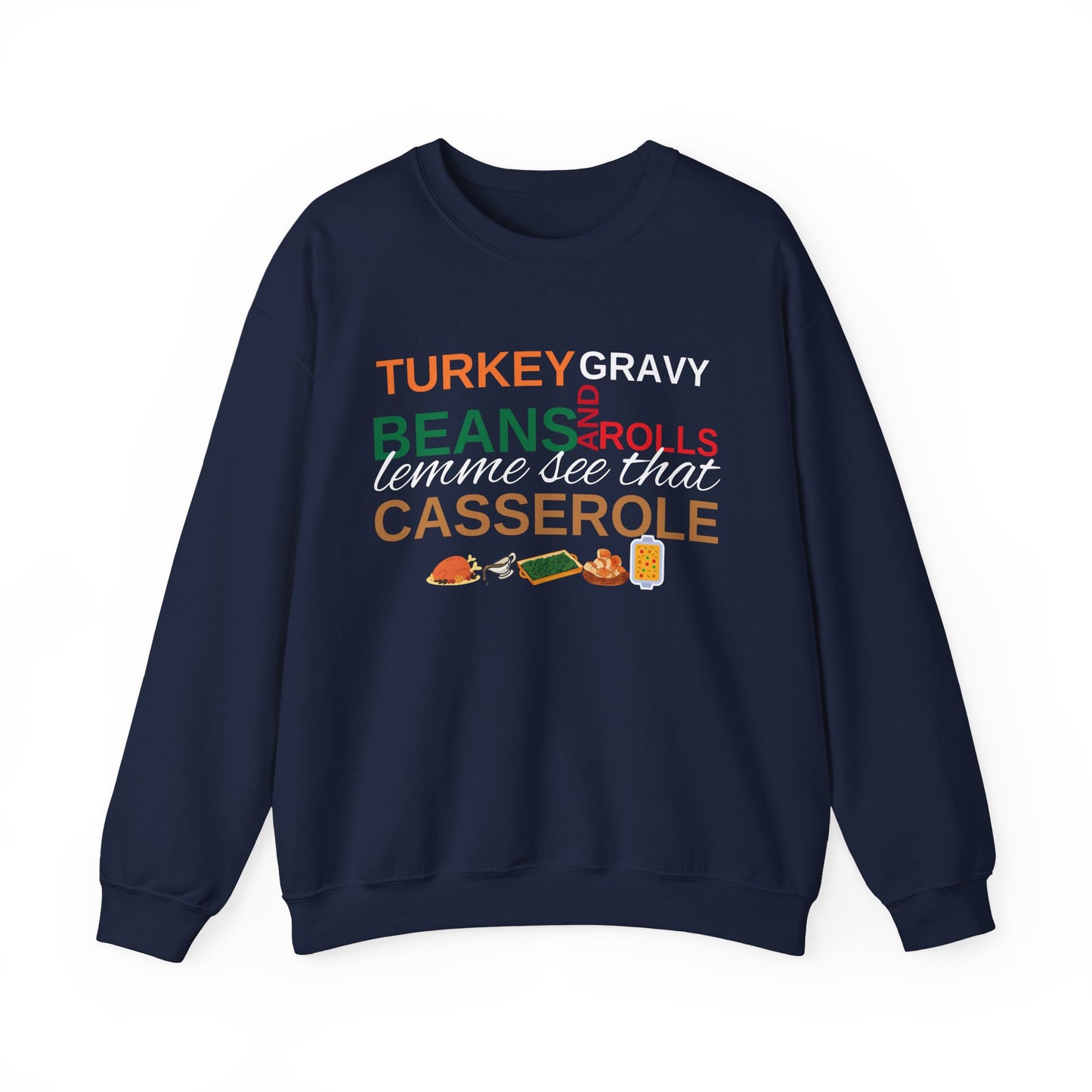 Lemme See That Casserole Crew neck