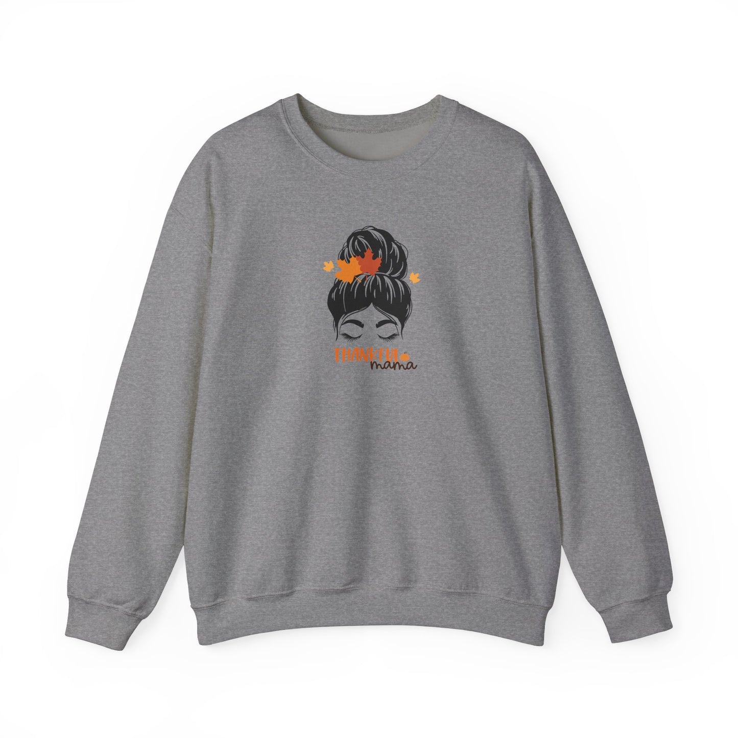 Thankful Mama Crewneck Sweatshirt