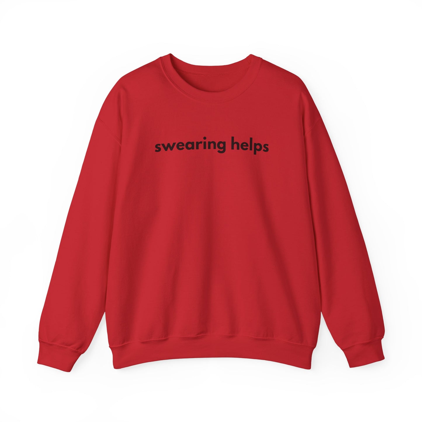 Swearing Helps Sweatshirt