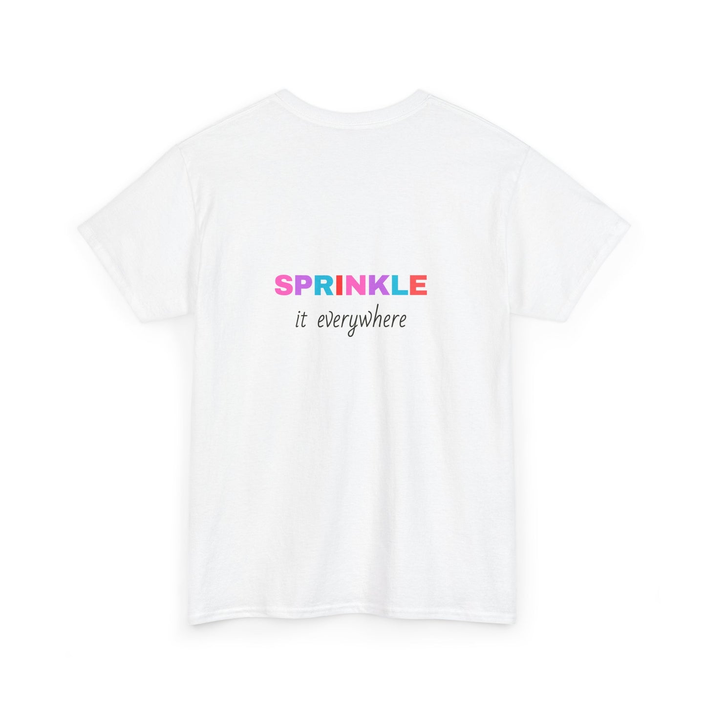 Kindness Sprinkle Everywhere Unisex Tee