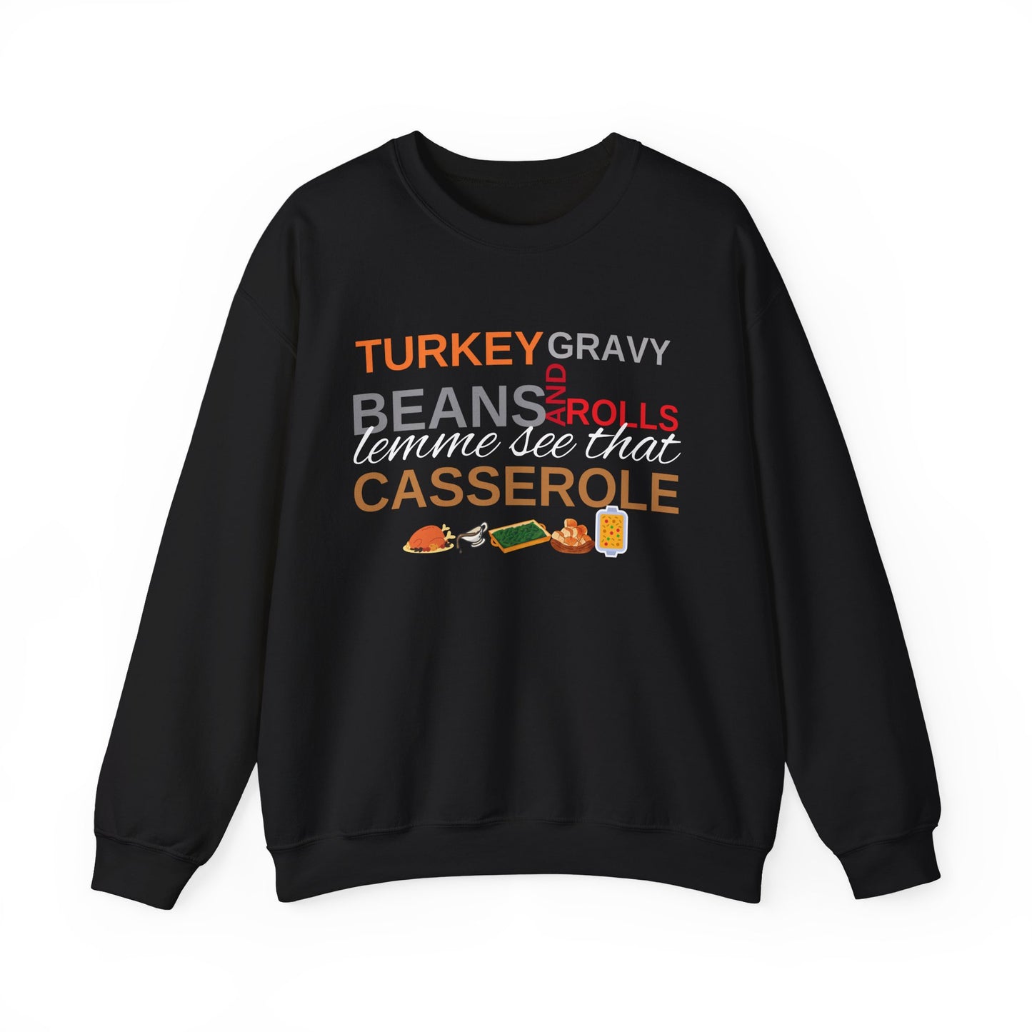 Lemme See That Casserole Crew neck