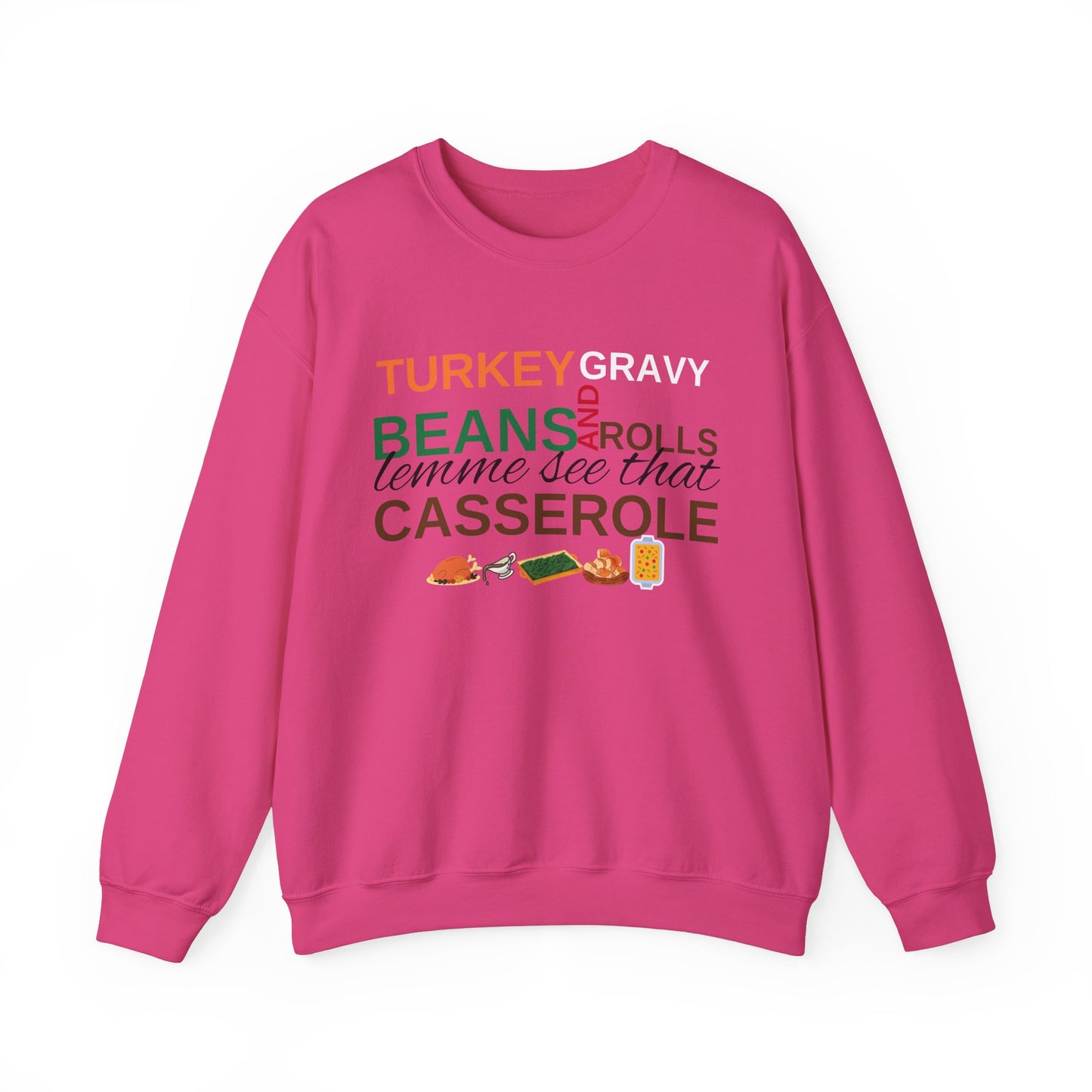 Lemme See That Casserole Crew neck