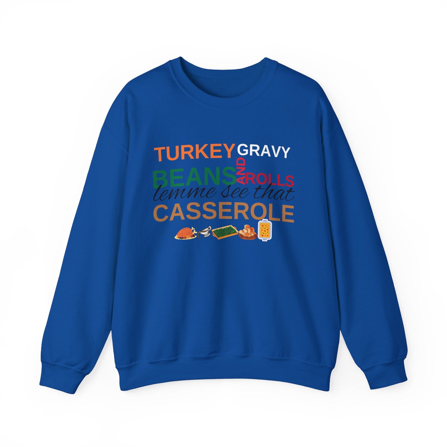 Lemme See That Casserole Crew neck